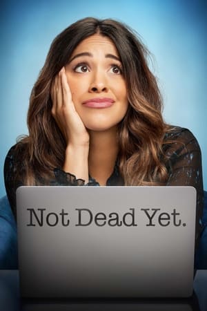 Not Dead Yet izle